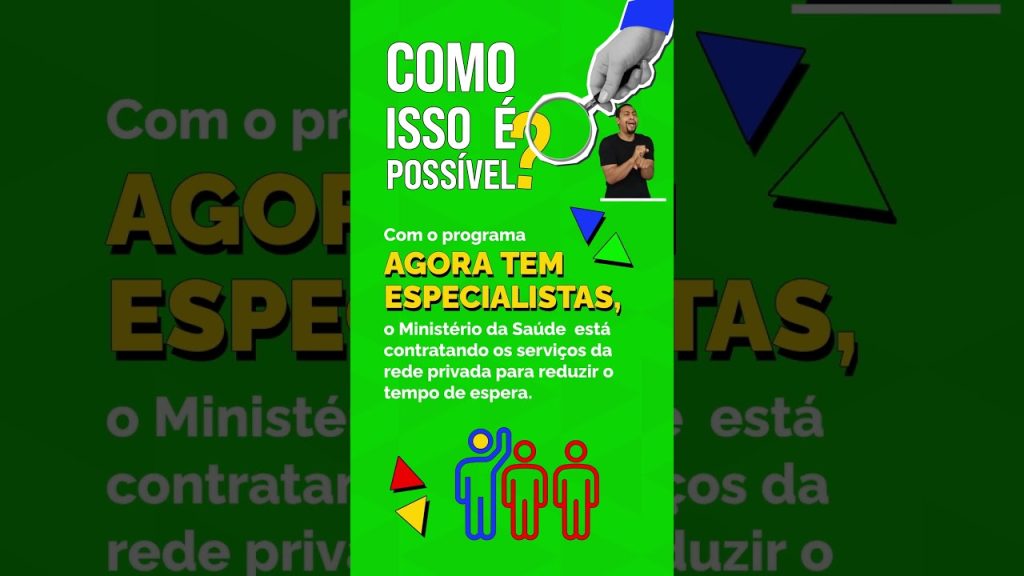 Governo Federal – Programa Agora Tem Especialistas