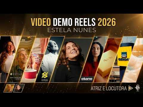 DEMOREELS LOCUÇÃO PUBLICITÁRIA ESTELA NUNES