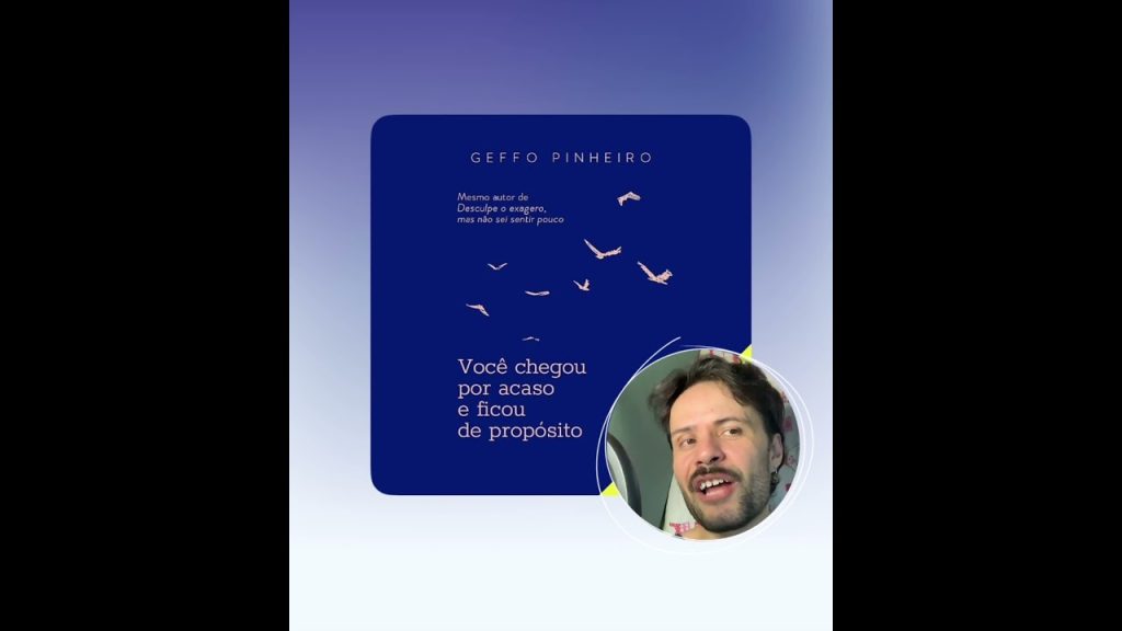 Você chegou por acaso e ficou de propósito